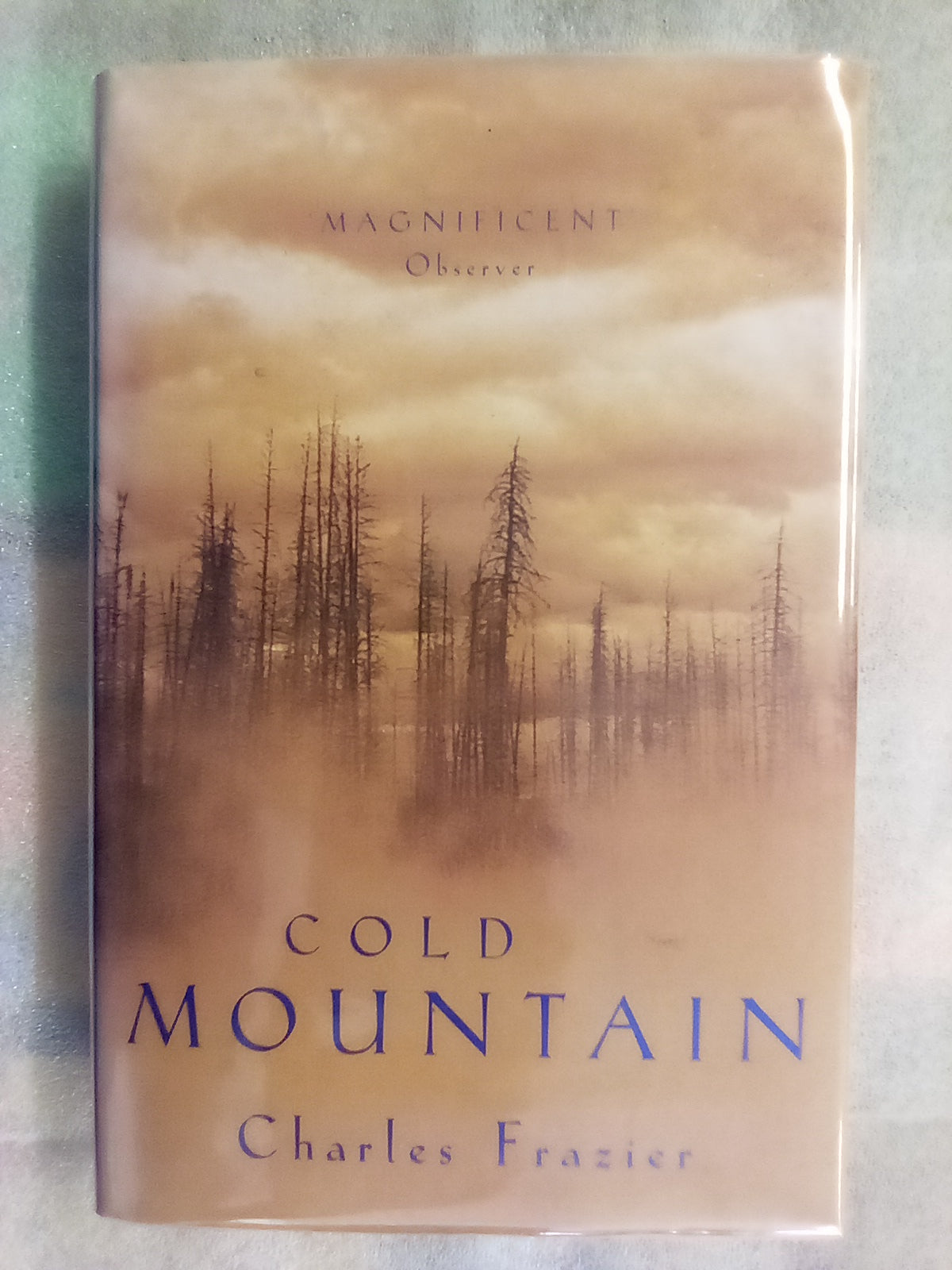 Cold Mountain by Charles Frazier (UK 1st. Edition Signed copy