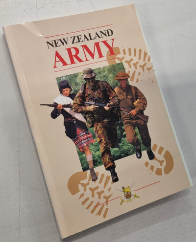 New Zealand Army: A History from 1840's to 1990's