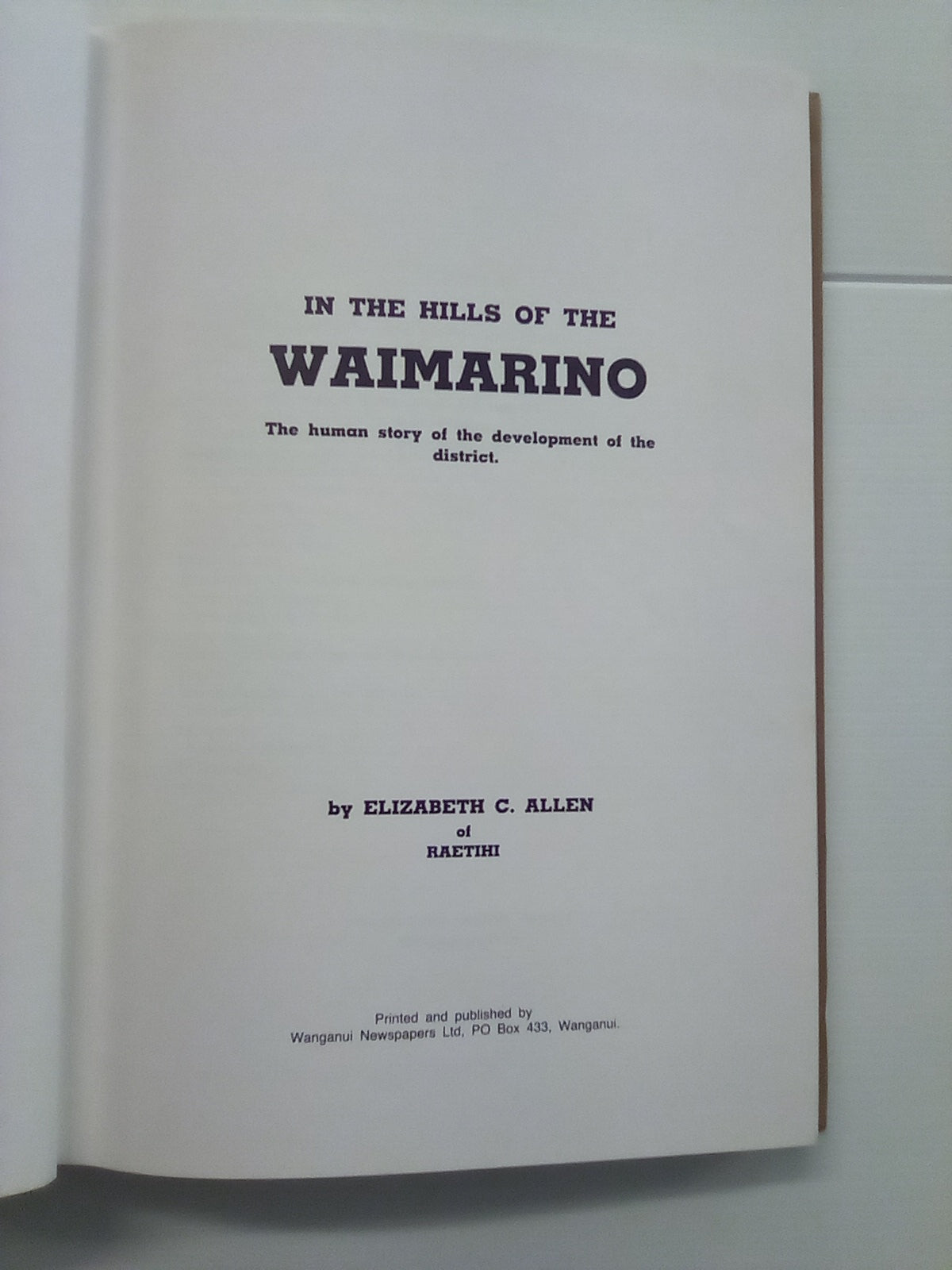 In the Hills of the Waimarino (1984) by Elizabeth Allen