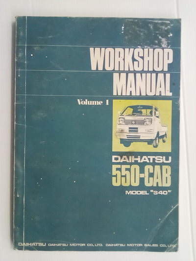 Daihatsu 550-Cab Model S40 Workshop Manual Volume 1