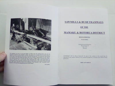 Tall Trees & Tramways (2007) - Sawmills & Bush Tramways: Mamaku & Rotorua by Bryon Somervell