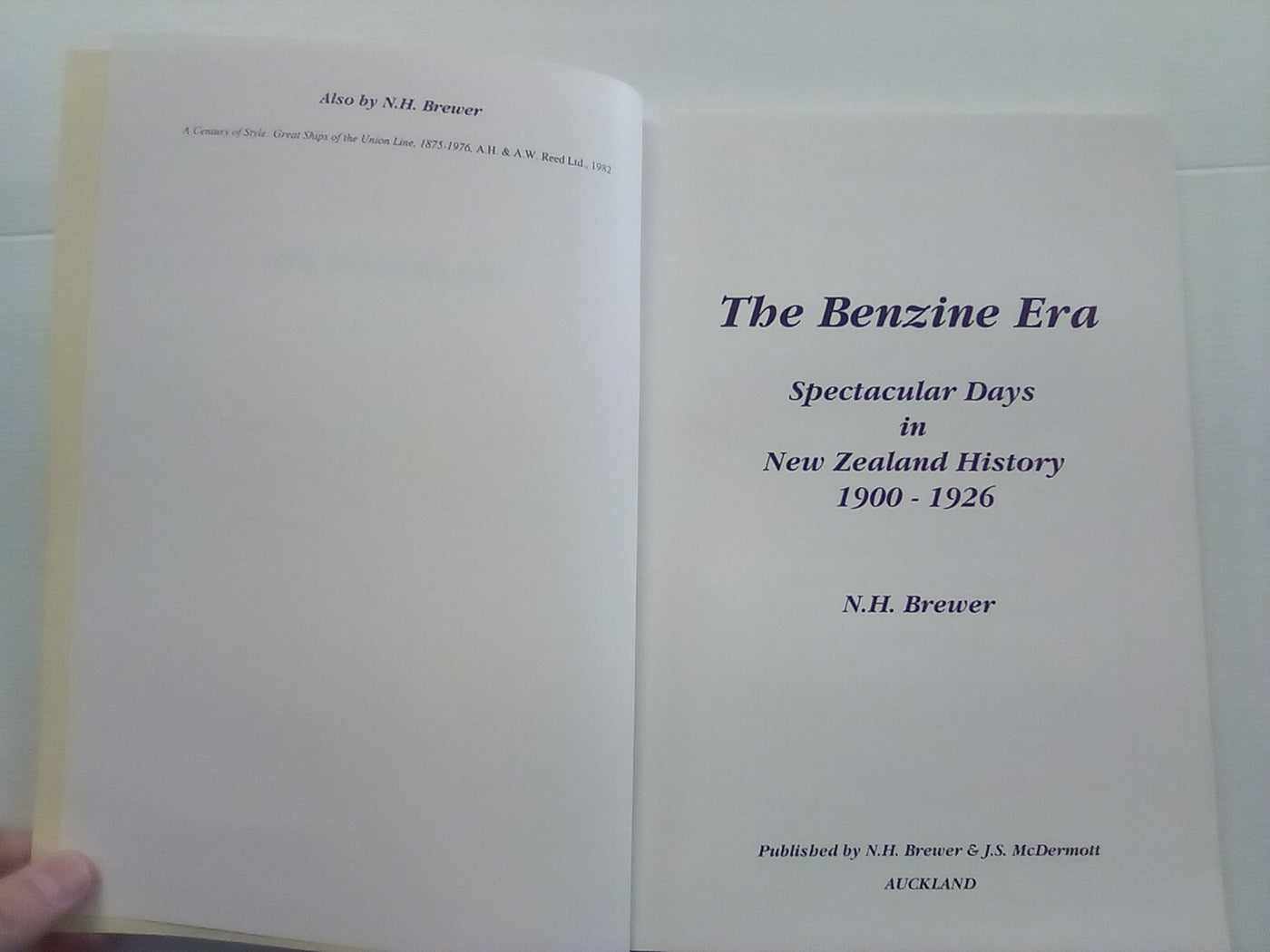 The Benzine Era in New Zealand 1900-1926 by N.H. Brewer