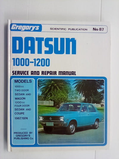 Gregory's Datsun 1000 & 1200 1967-1974 Service & Repair Manual