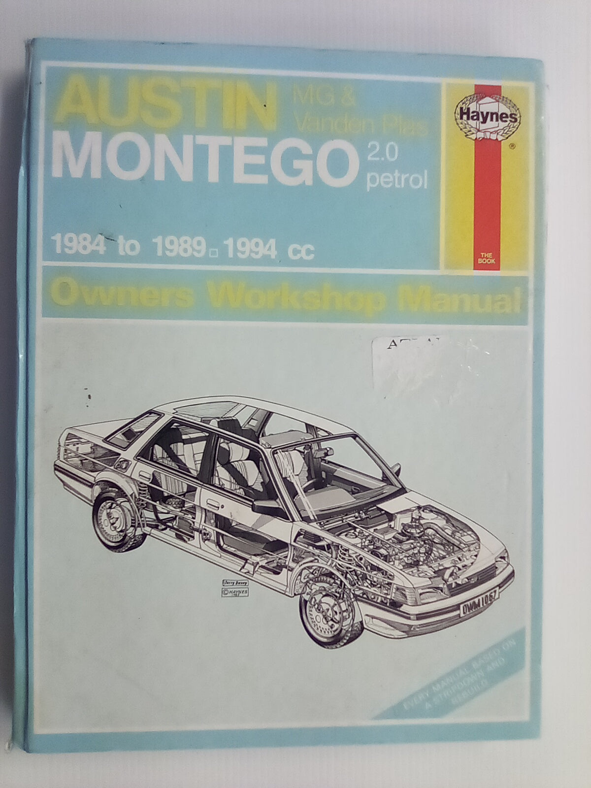 Haynes Austin, MG, & Vanden Plas Montego 1984-1989 Workshop Manual