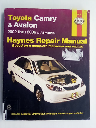 Haynes Toyota Camry & Avalon 2002-2006 Repair Manual