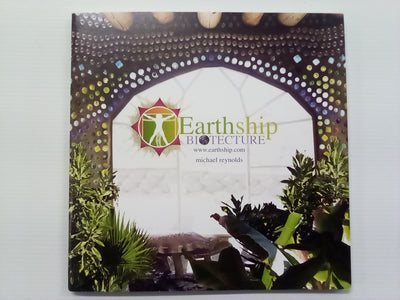 Earthship Biotecture (Includes DVD) by Michael Reynolds