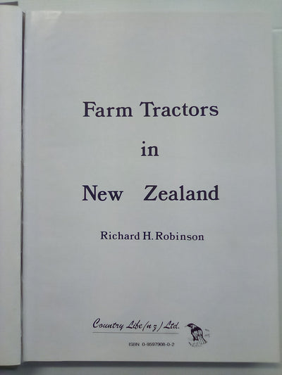 Farm Tractors in New Zealand by Richard H. Robinson