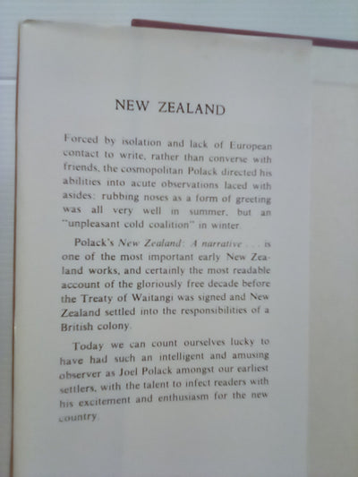 New Zealand - Being a Narrative of Travels & Adventures 1831-1837 (2 Volumes) by J.S. Polack