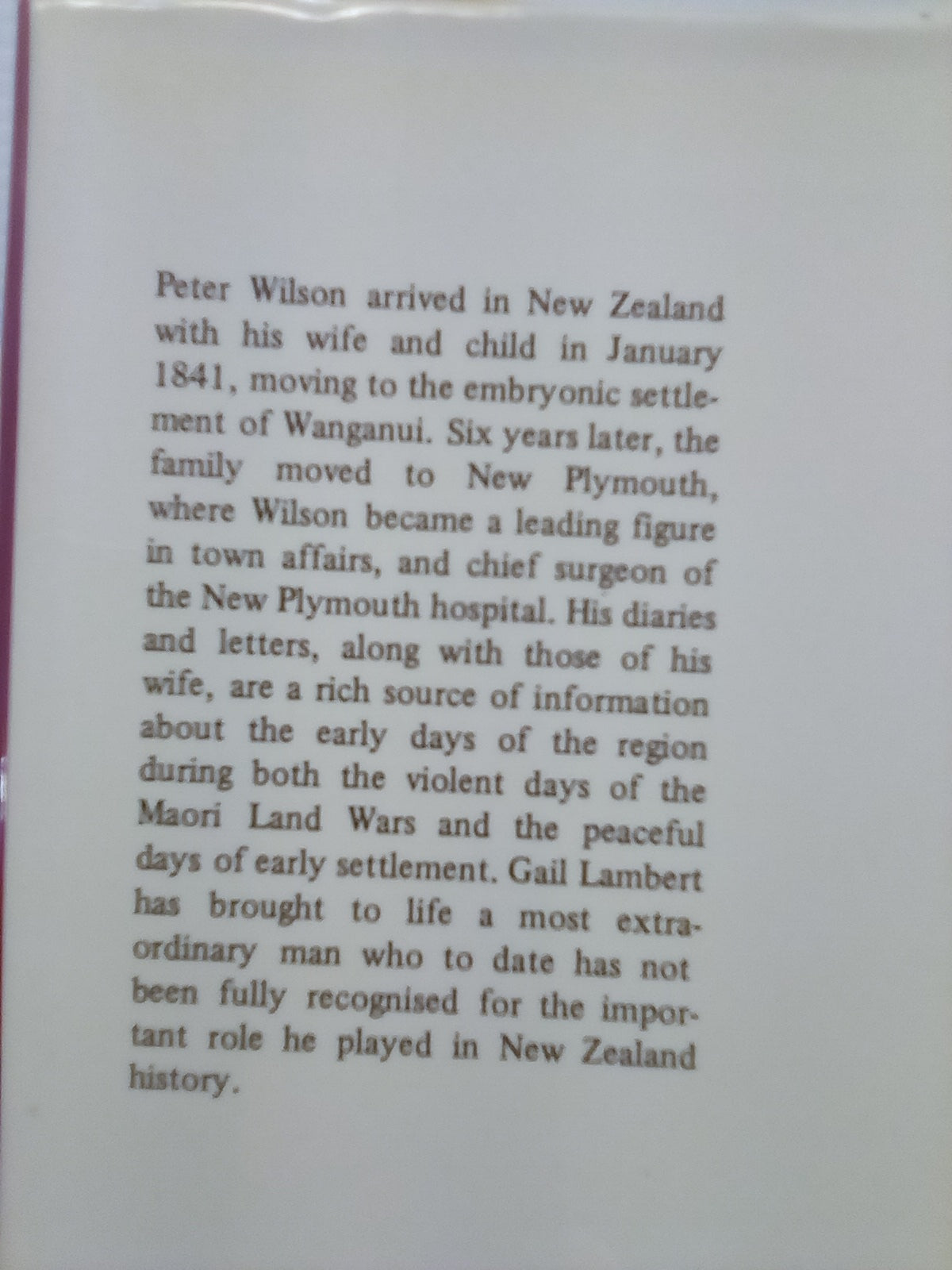 Peter Wilson: Colonial Surgeon (1981) by Gail Lambert