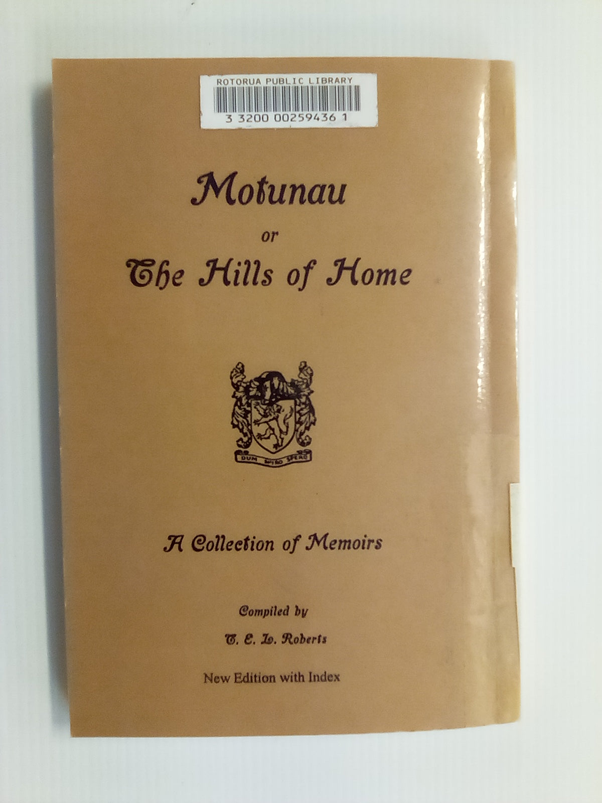 Motunau or The Hills of Home - A collection of Memoirs (Hurunui North Canterbury)