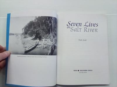 Seven Lives on Salt River (Kaipara Harbour) by Dick Scott