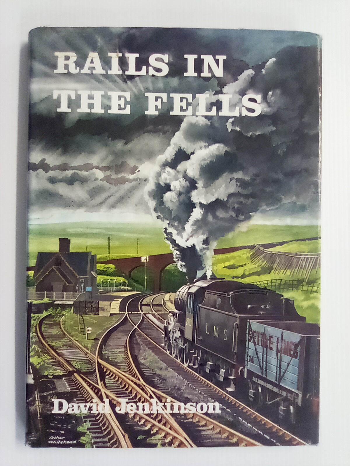 Rails in the Fells - A Case Study by David Jenkinson – Atlantis Books