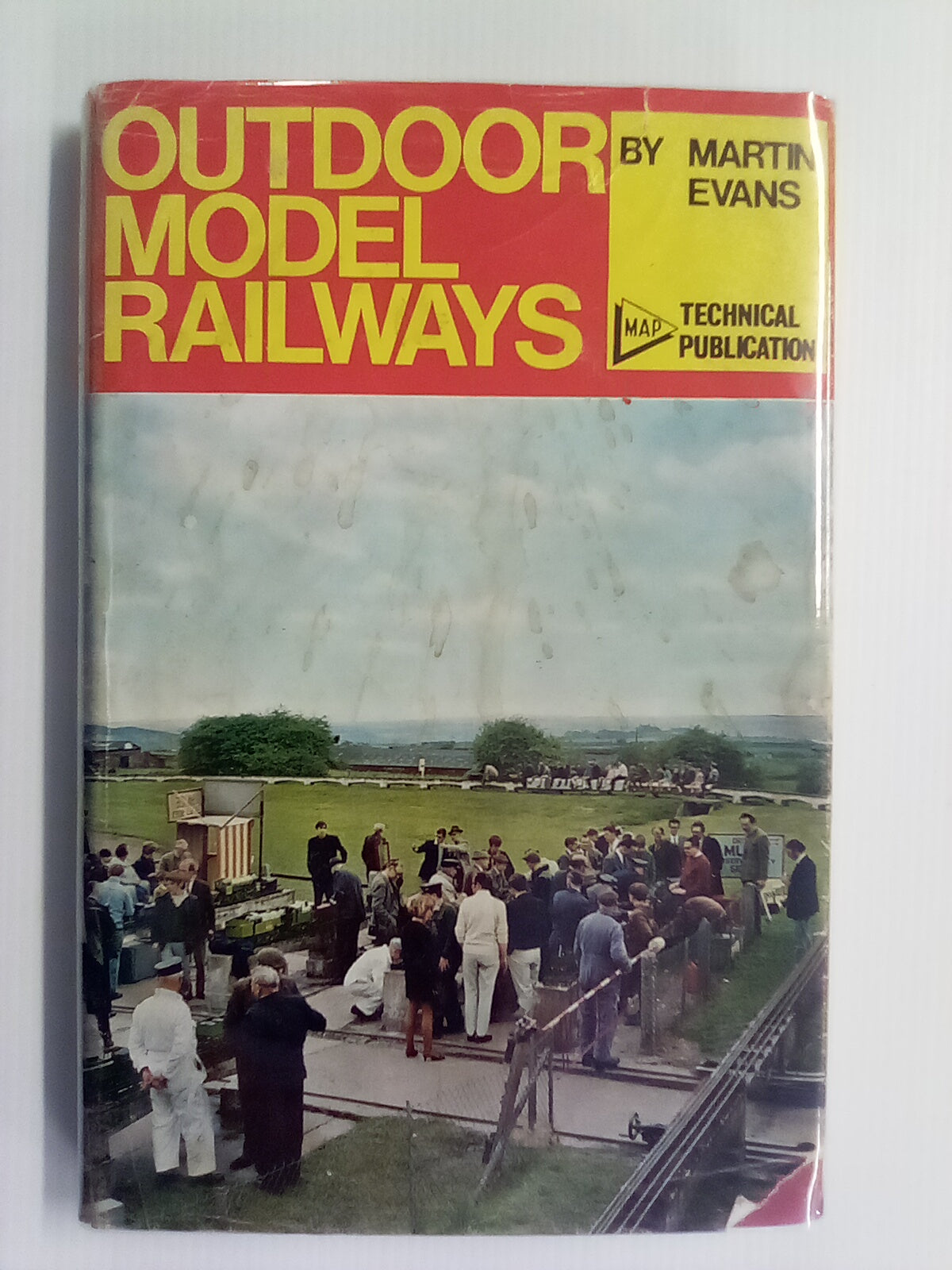 Outdoor Model Railways by Martin Evans