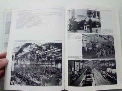 Illustrated History of British Railway Workshops - Locomotive, Carriage and Wagon Building & Maintenance from 1825 to 1992