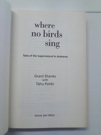Where No Birds Sing - Tales of the Supernatural in Aoteroa