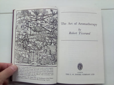 The Art of Aromatherapy (1977 Signed Copy) by Robert Tisserand
