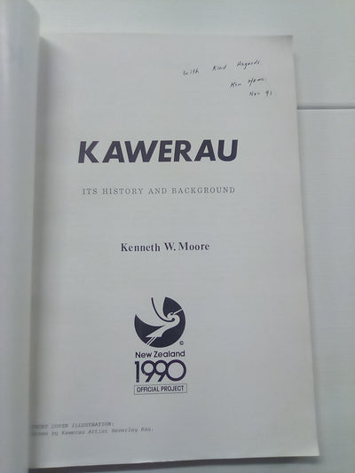Kawerau - Its History and Background (1991) by Kenneth Moore