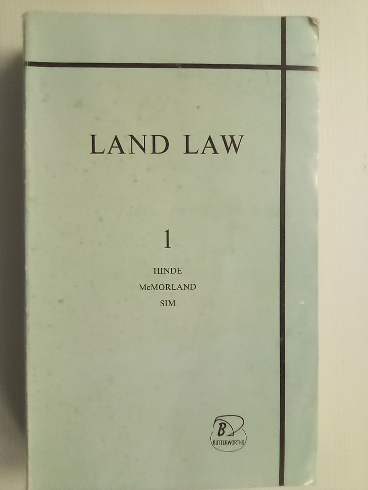 Land Law (1978) by Hinde, McMorland, & Sim