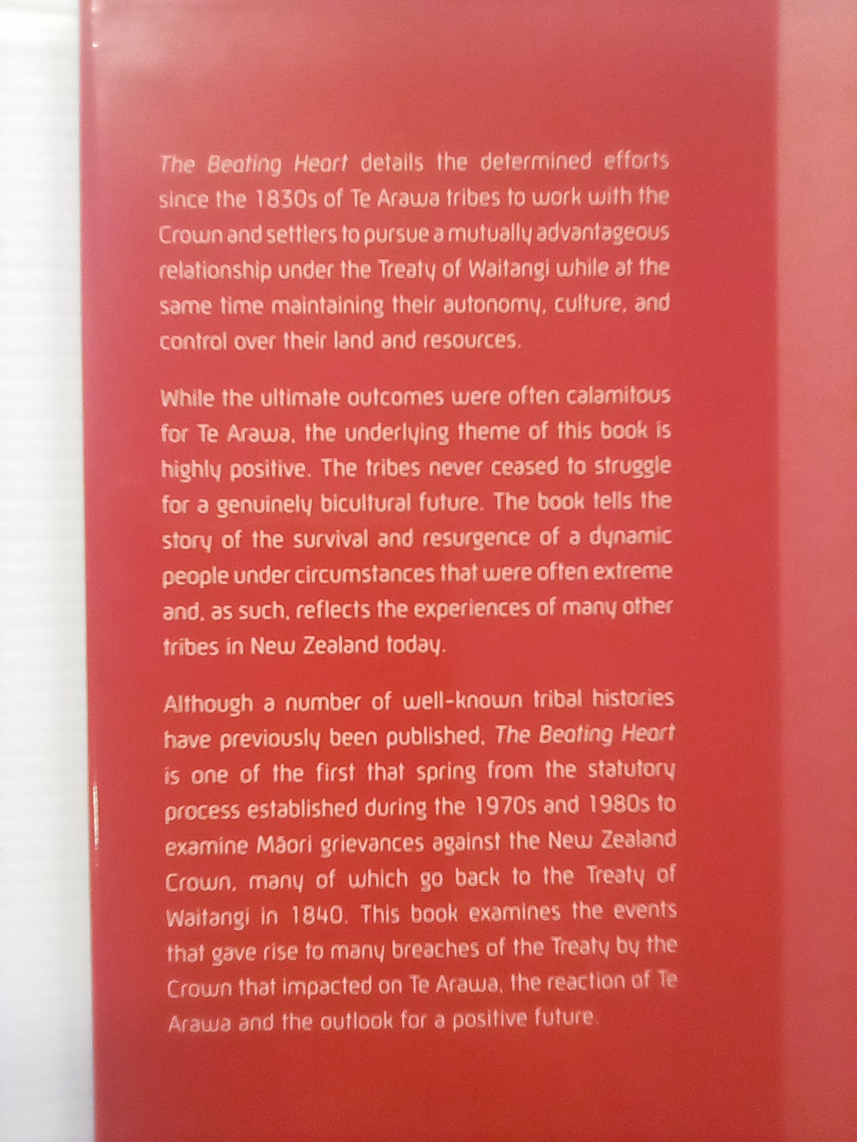 The Beating Heart: A Political and Socio-economic History of Te Arawa