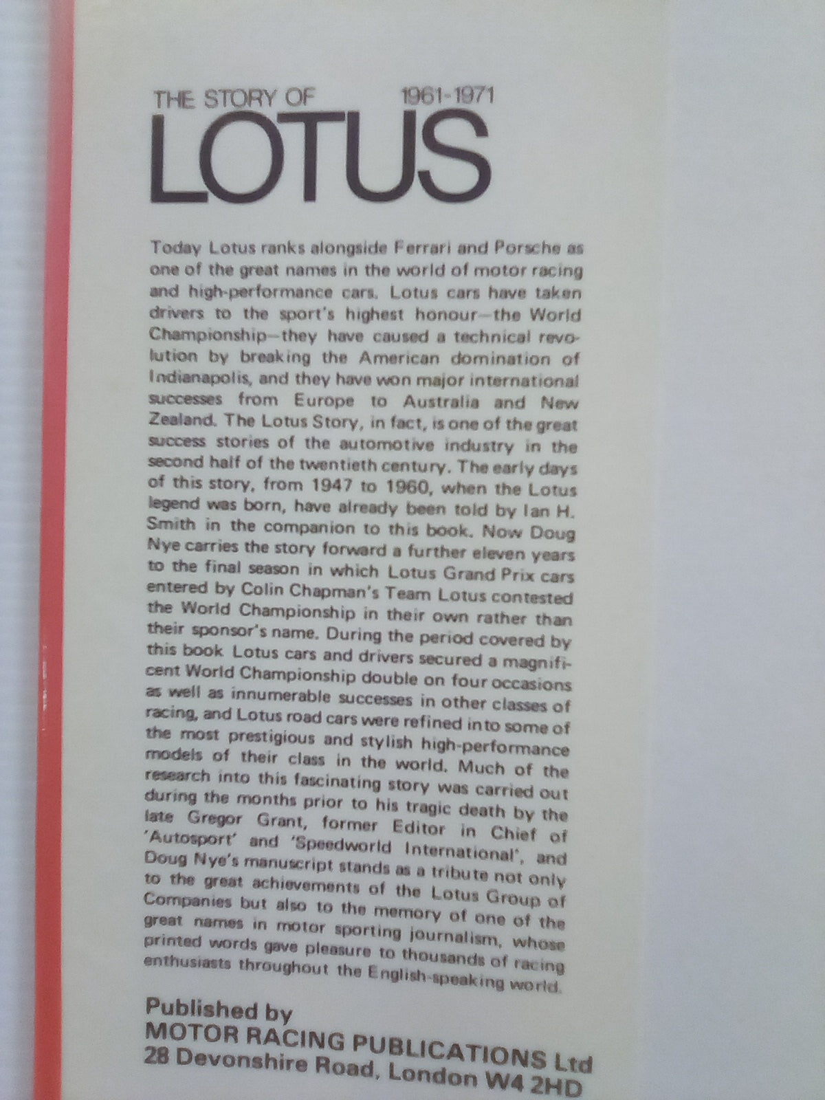 The Story of Lotus - 1961-1971 Growth of A Legend by Doug Nye