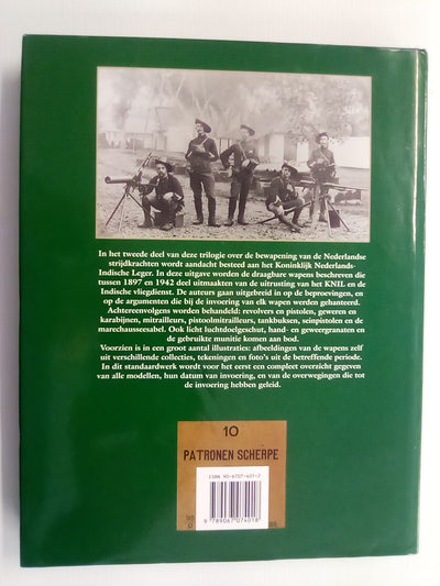 Nederlandse Vuurwapens 1897-1942 (Dutch Text) Knil en Militaire Luchtvaart