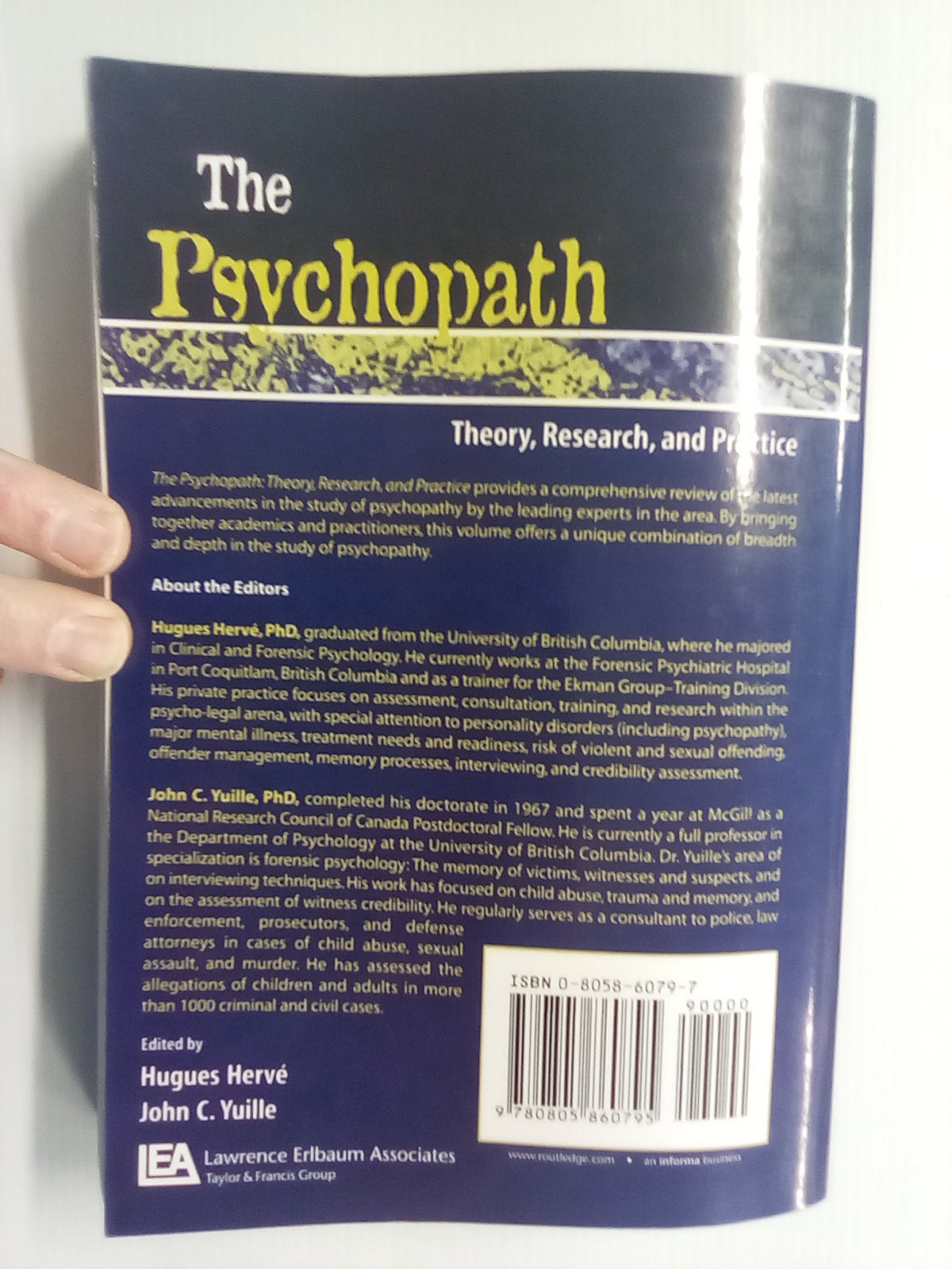 The Psychopath - Theory, Research, & Practice by H. Herve and J. C. Yuille