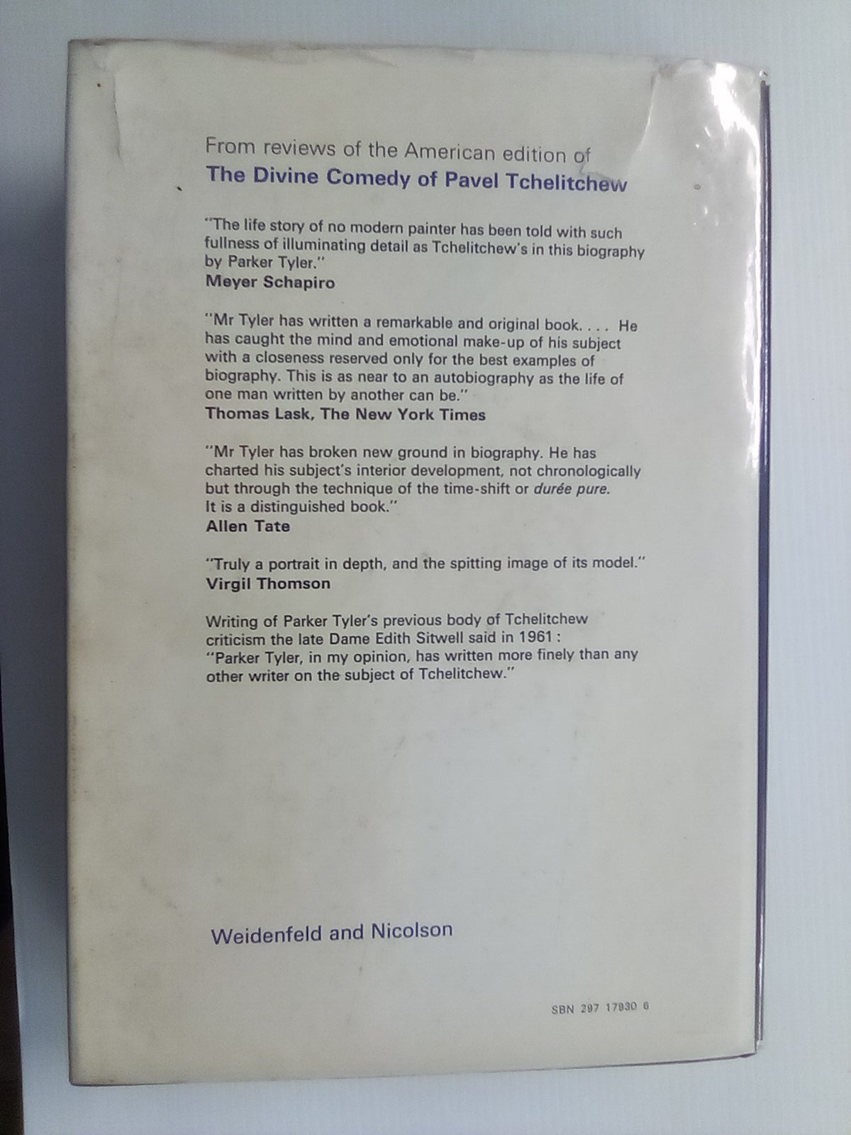The Divine Comedy of Pavel Tchelitchew - A Biography by Parker Tyler
