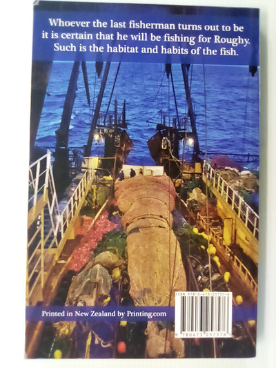Roughy - Fishing the Mid-Ocean Ridges by Alistair Peach (Signed by Author)