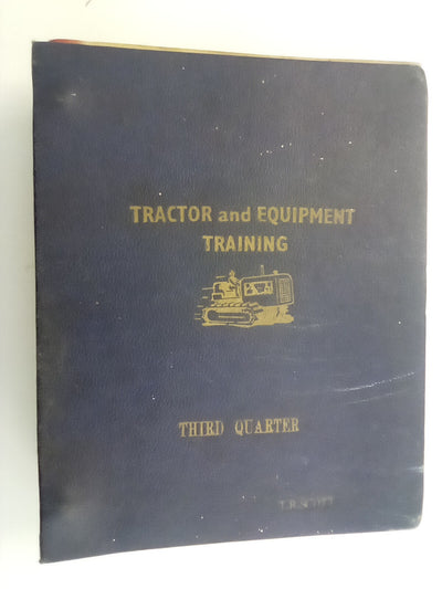 Tractor and Equipment Training (1950s? Home Study Course) Bound in Folder