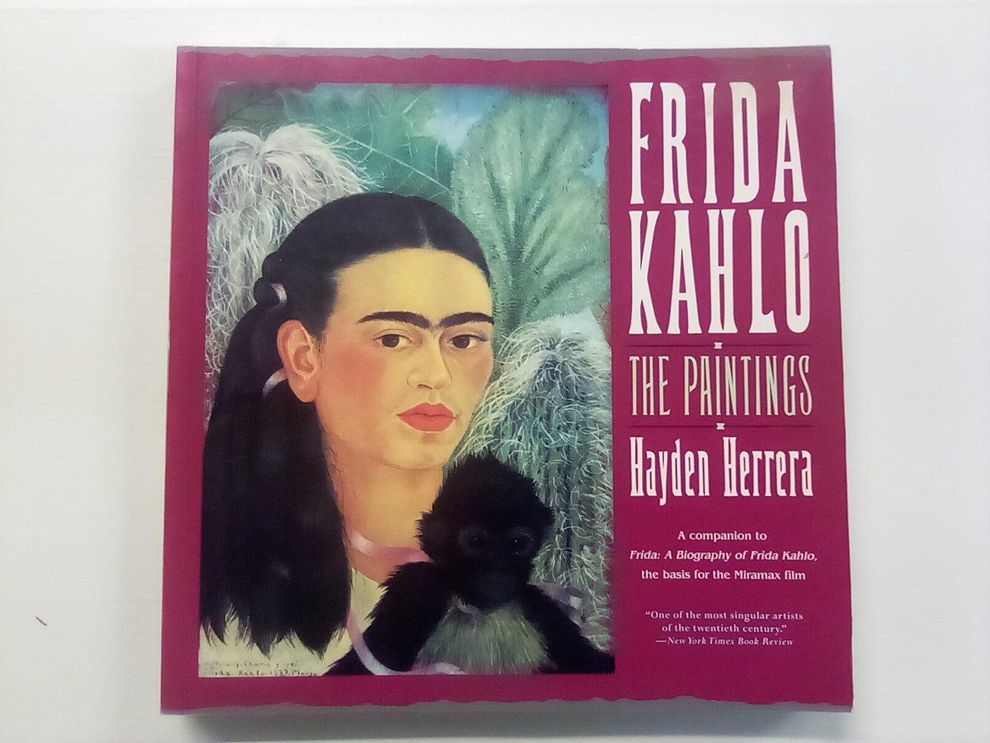 Frida Kahlo - The Paintings by Hayden Herrera