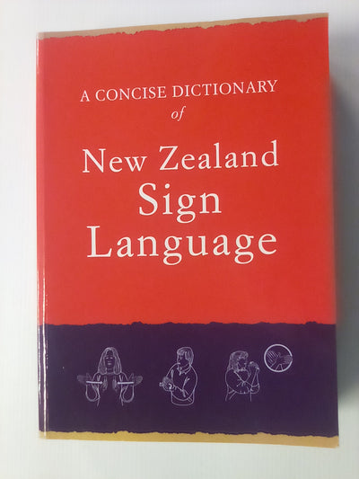 Dictionary of New Zealand Sign Language by Auckland University Press