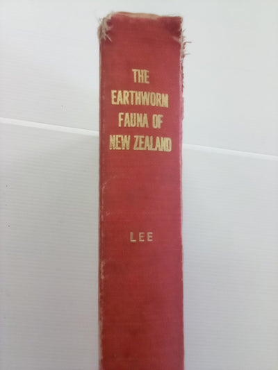 The Earthworm Fauna of New Zealand (1959) by K.E. Lee