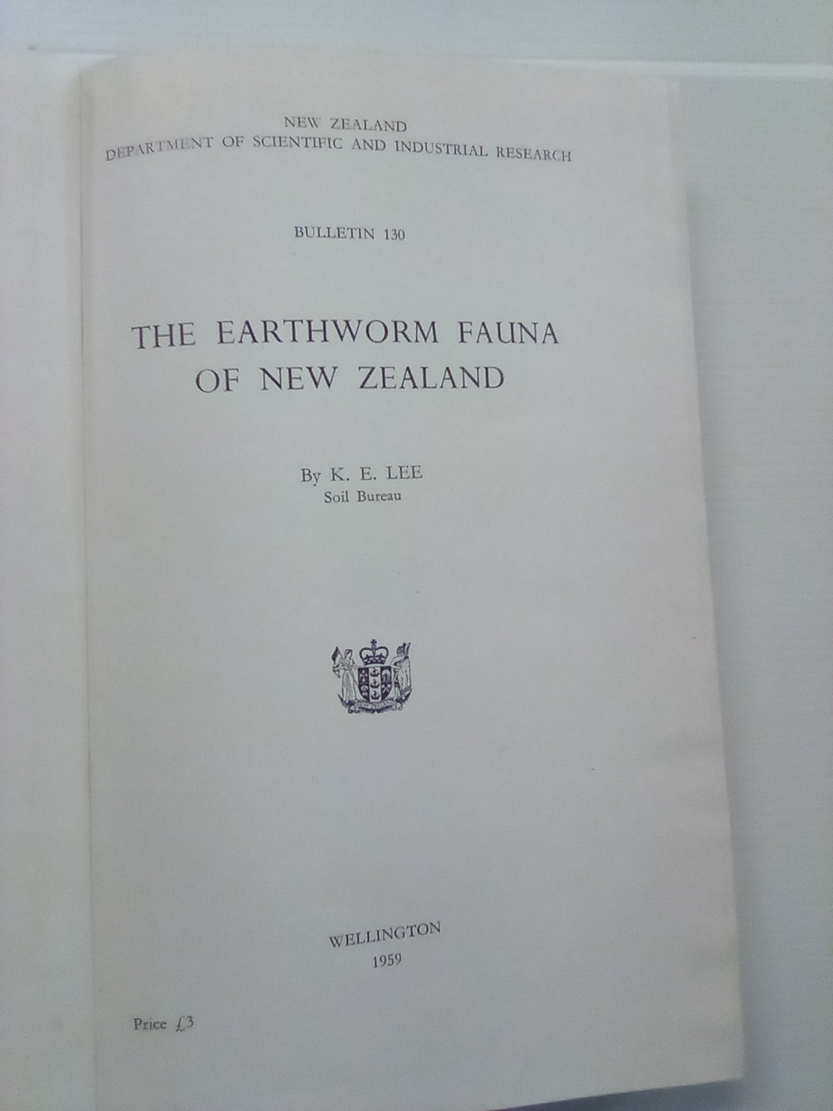The Earthworm Fauna of New Zealand (1959) by K.E. Lee
