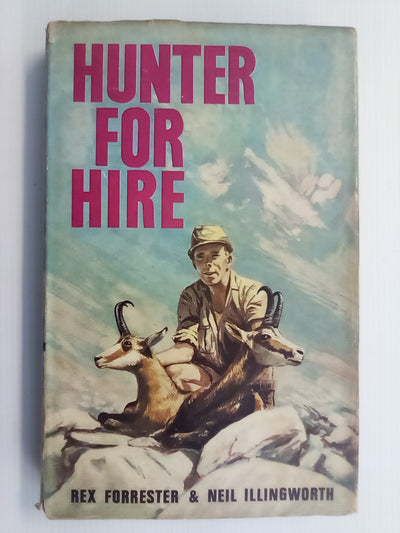 Hunter For Hire (1965) by Rex Forrester and Neil Illingworth