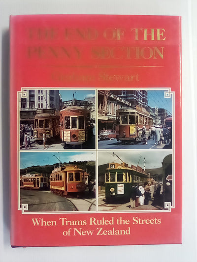 The End of the Penny Section - SIGNED Collectors Edition by Graham Stewart