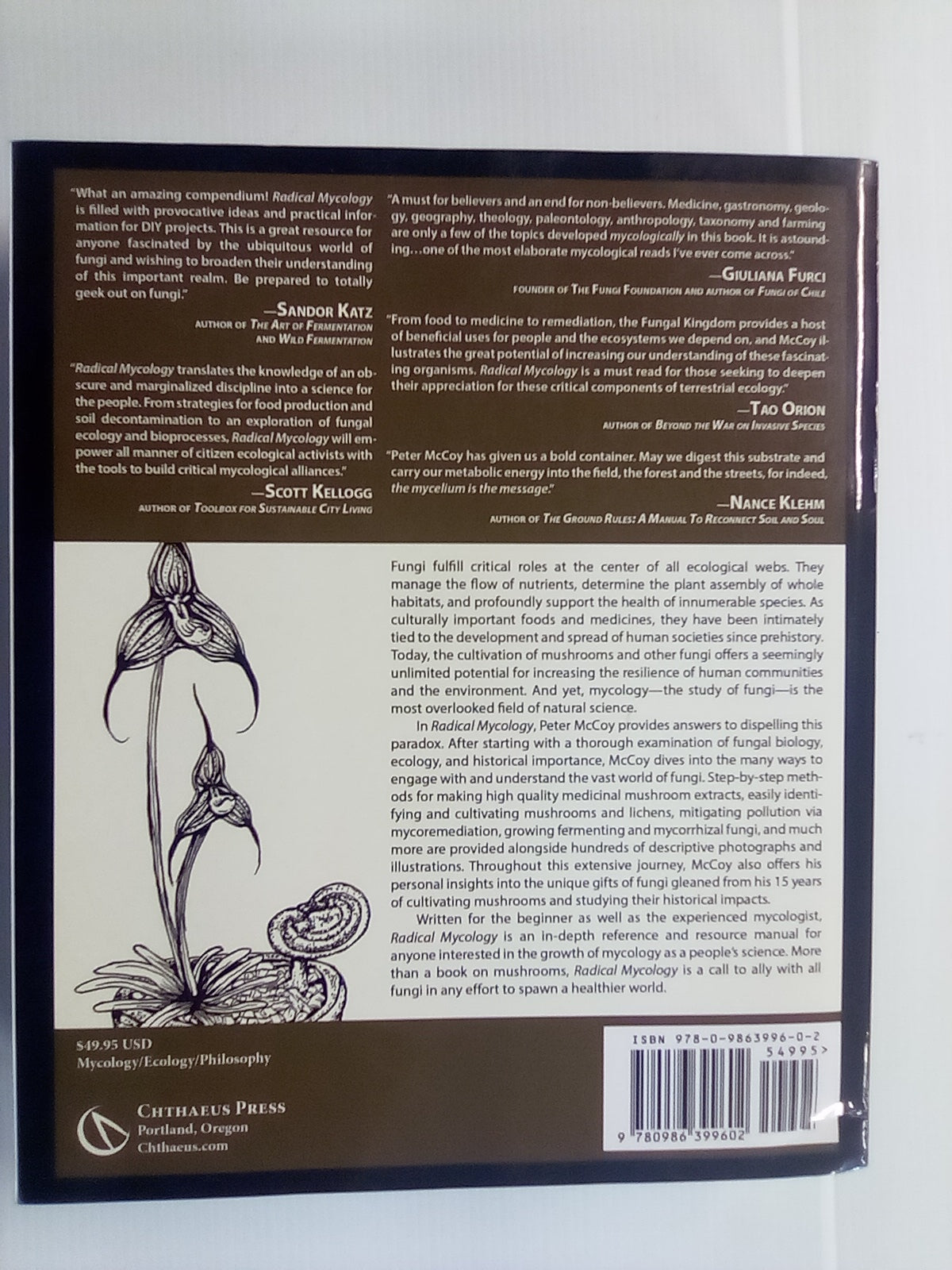 Radical Mycology - Seeing & Working with Fungi by Peter McCoy