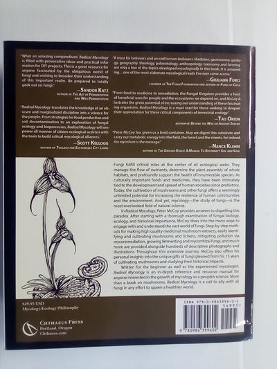 Radical Mycology - Seeing & Working with Fungi by Peter McCoy