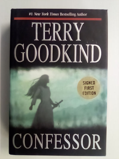 Confessor by Terry Goodkind SIGNED First Edition Hardback