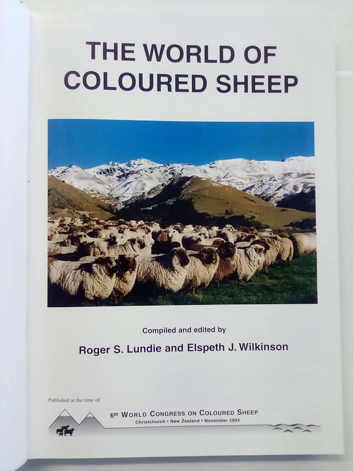 The World of Coloured Sheep Edited by R.S. Lundie & E.J. Wilkinson