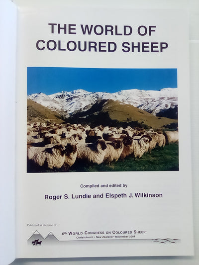 The World of Coloured Sheep Edited by R.S. Lundie & E.J. Wilkinson