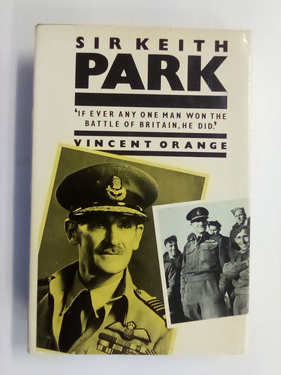 Sir Keith Park - Battle of Britain (1984) by Vincent Orange