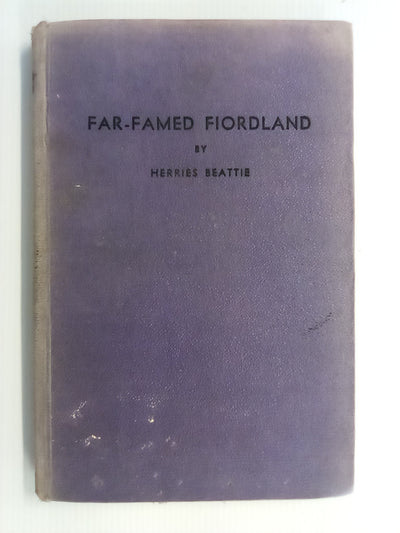 Far-Famed Fiordland (1950) by Herries Beattie
