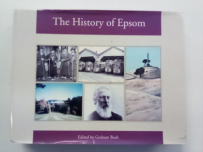 The History of Epsom edited by Graham Bush