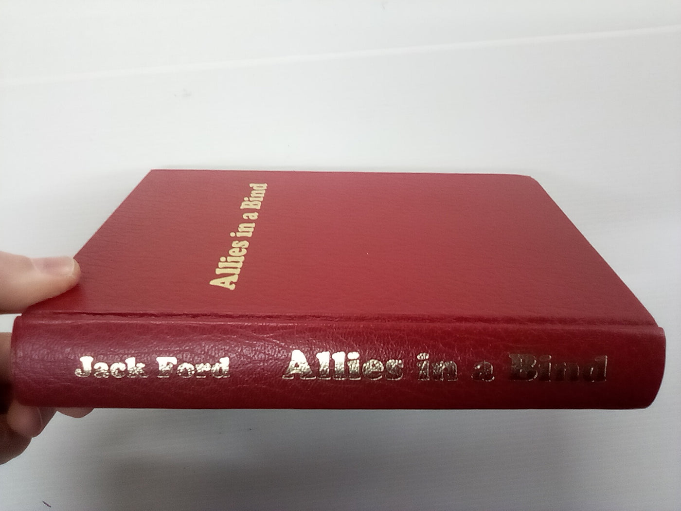 Allies in a Bind : Australia and the Netherlands East Indies in the Second World War by Jack Ford