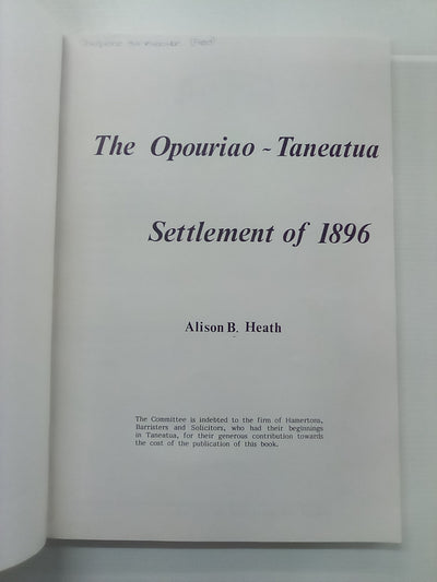 The Opouriao - Taneatua Settlement of 1896 by Alison Heath