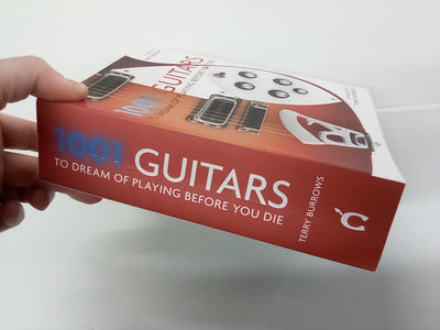 1001 Guitars to Dream of Playing Before You Die
