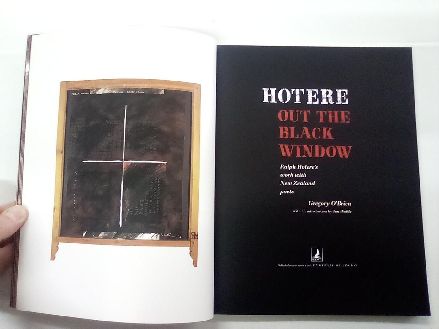 Hotere - Out the Black Window - Ralph Hotere's Work With NZ Poets