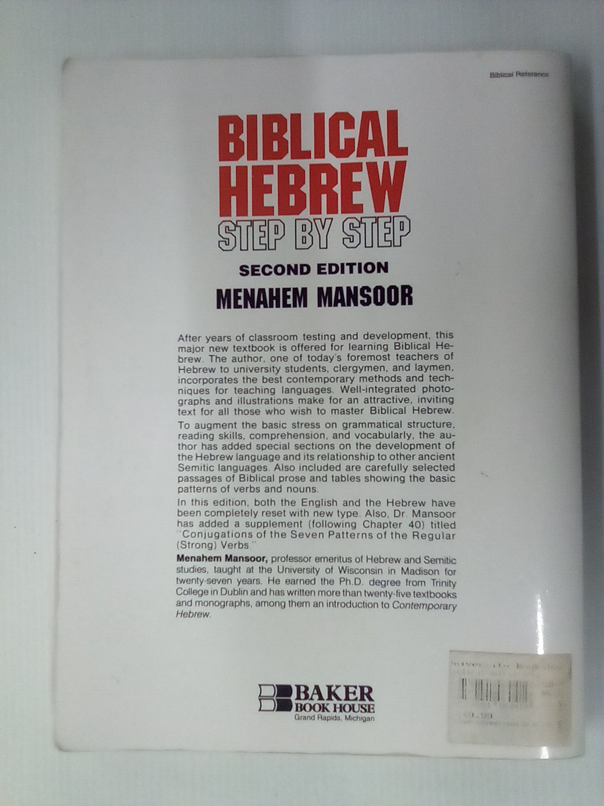Biblical Hebrew - Step by Step Volume 1 (2nd. Edition) by Menahem Mansoor
