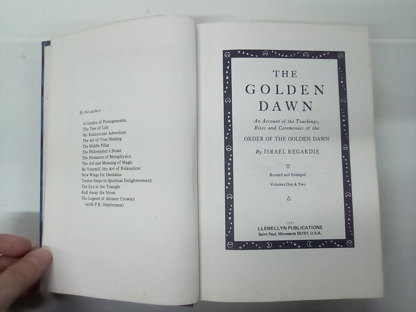 The Golden Dawn (1971 Revised, Corrected, & Enlarged 4th. Edition) By Israel Regardie