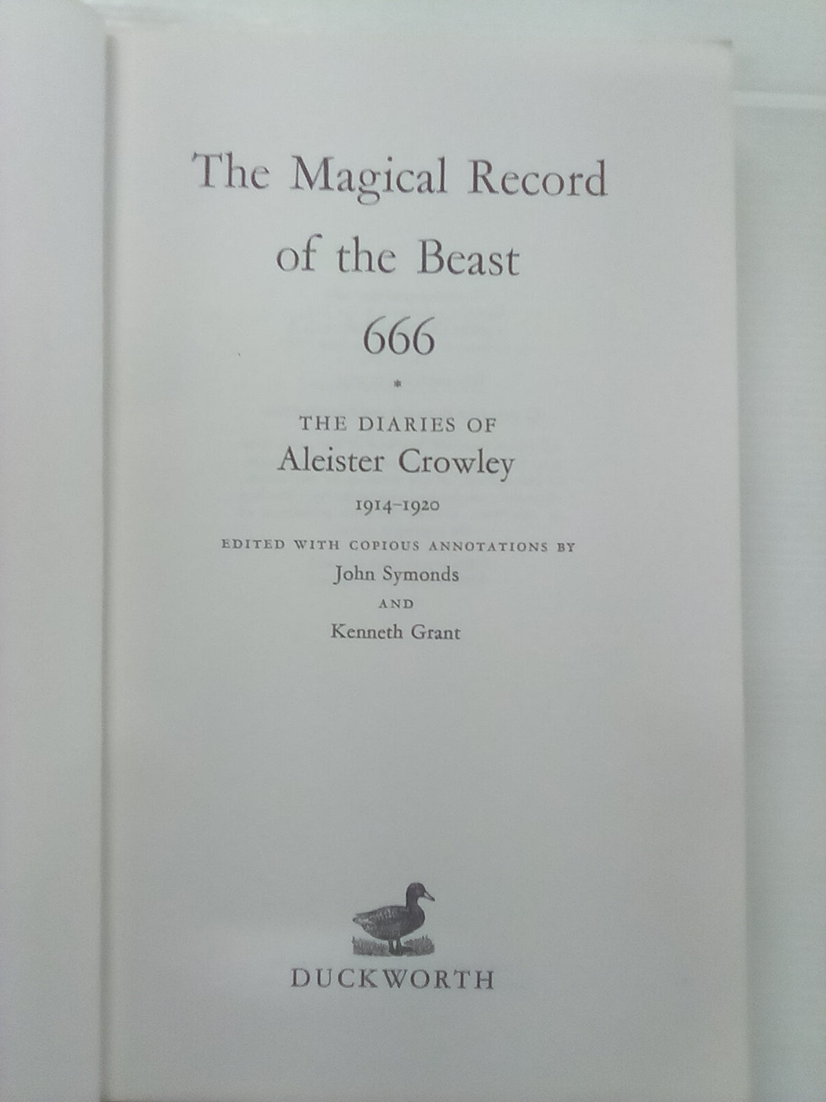 The Magical Record of the Beast 666 - The Aleister Crowley Diaries